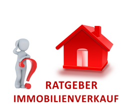 Ratgeber Immobilienverkauf